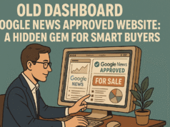 Old Dashboard Google News Approved Website: A Hidden Gem for Smart Buyers Old Dashboard Google News Approved